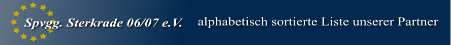 alphabetisch sortierte Liste unserer Partner Spvgg. Sterkrade 06/07 e.V.